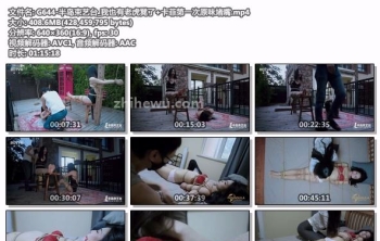 G644-半岛束艺台_我也有老虎凳了+卡菲第一次原味堵嘴